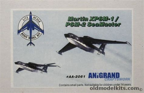 Anigrand 1 72 Martin XP6M 1 Or P6M2 SeaMaster AA2061