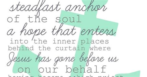 Hebrews 619 20 Christian Quotes Words To Live By Pinterest