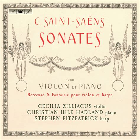 Camille Saint Sa Ns Sonatas Para Violino E Piano Cecilia