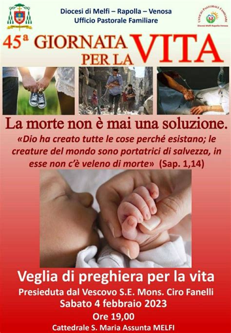 Giornata Per La Vita Veglia Di Preghiera Diocesi Di Melfi