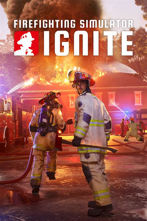 Firefighting Simulator Ignite Jeu Actugaming