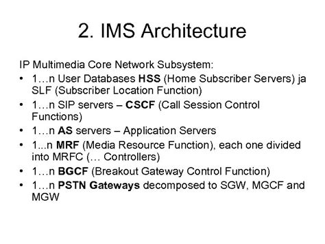 IMS IP Multimedia Subsystem Architecture nodes flows