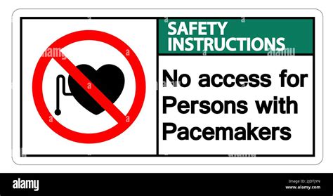 Safety Instructions No Access For Persons With Pacemaker Symbol Sign Isolate On White Background