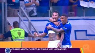 Globo Esporte MG Cruzeiro Vence O Athletico PR E Segue 100 No