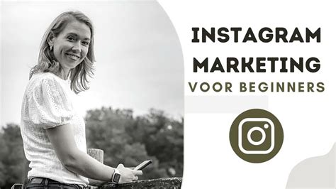 Instagram Marketing Tutorial Voor Beginners 📲 Youtube