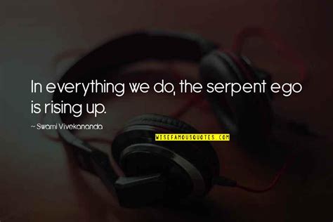 Serpent Quotes: top 100 famous quotes about Serpent