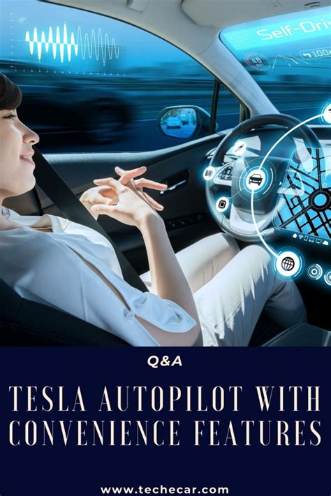 Tesla Autopilot With Convenience Features » TECHECAR