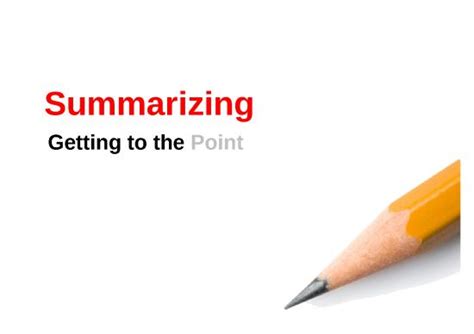 Information Ppt 73935 Summarizing Lesson1