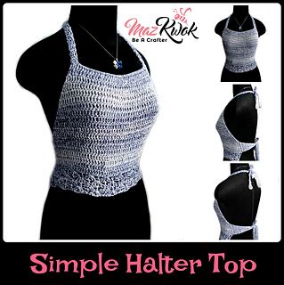 Ravelry Simple Halter Top Pattern By Maz Kwok