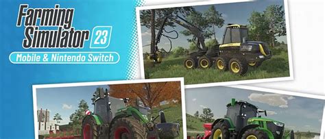 Farming Simulator 23 La Licence Iconique De Simulation Agricole