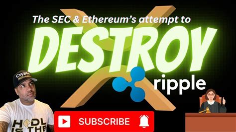 The SEC Ethereum S Attempt To DESTROY Ripple XRP LIVE YouTube