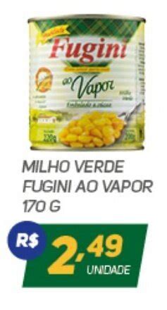 Milho Verde Fugini Ao Vapor 170g Oferta Na Brasil Atacadista