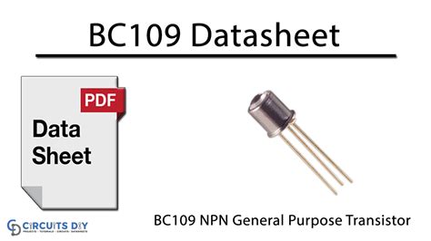 BC109 NPN General Purpose Transistor Datasheet