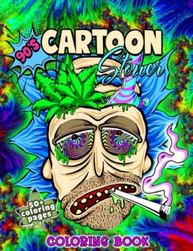 S Cartoon Stoner Coloring Book For Adults Adult Weed Coloring Book