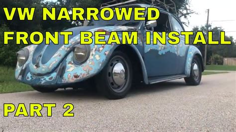 Vw Bug Ball Joint Beam Removal And Replacement Part Youtube