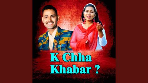 K Chha Khabar Youtube