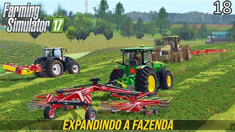 EXPANDINDO A FAZENDA Farming Simulator 17 Baldeykino Episódio 18