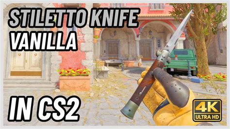 Cs2 Stiletto Knife Vanilla Cs2 Knife In Game Showcase 4k Youtube