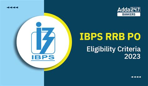 Ibps Rrb Po Eligibility Age Qualification Relaxation