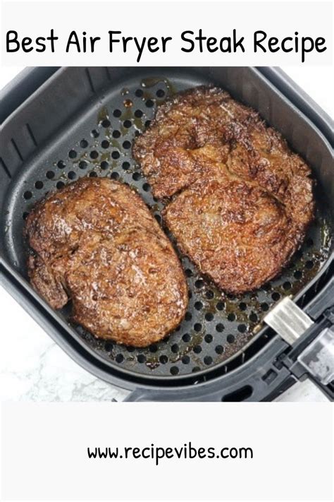 Two Steaks Cooking In An Air Fryer With The Words Best Air Fryer Steak