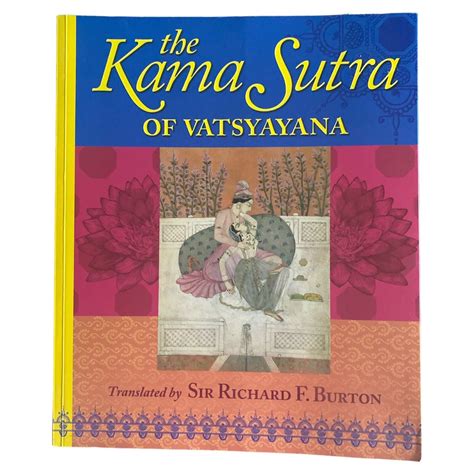 The Kama Sutra Of Vatsyayana By Vatsyayana Mallanaga Paperback Book Illustrated Ebay