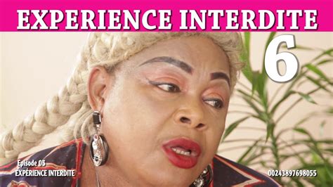 Exp Rience Interdite Episode Theatre Congolais Nouveaute Youtube