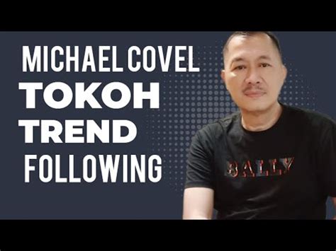 Michael covel tokoh trader dunia trend follower mengungkap rahasia ...