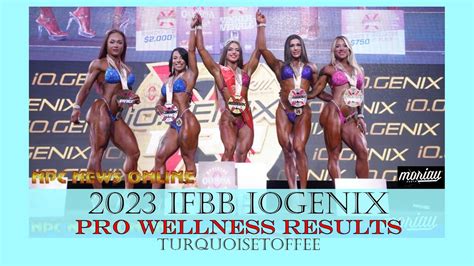 Ifbb Iogenix Spain Pro Wellness Results Youtube