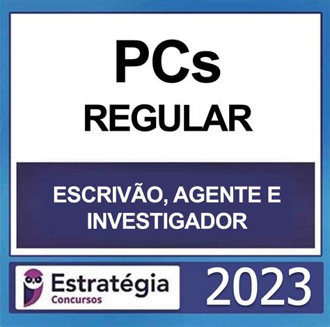 Pcs Escriv O Agente E Investigador Curso Regular Estrat Gia