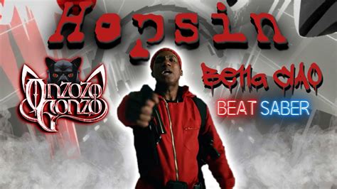 Hopsin Be11a Ciao Beat Saber Youtube