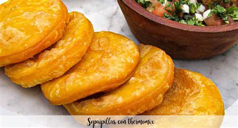 Sopaipillas Con Thermomix Recetas Para Thermomix