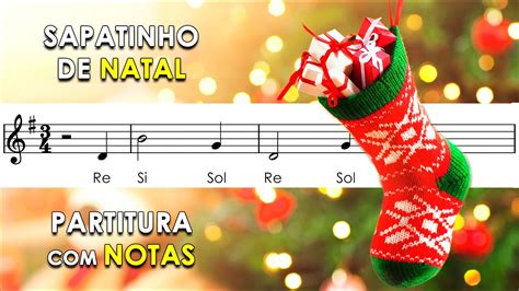 Sapatinho De Natal Partitura Notas Para Flauta Doce Violino