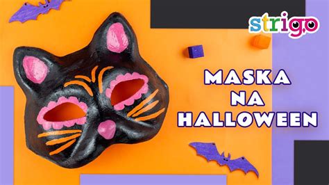 DIY na HALLOWEEN Jak zrobić maskę Proste prace plastyczne dla dzieci