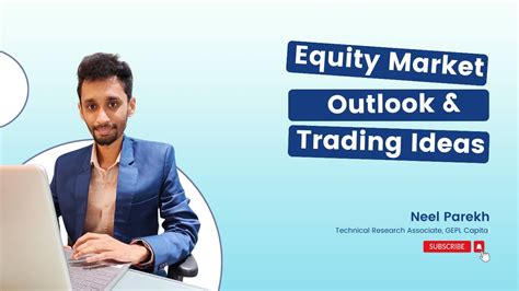 GEPL Capital Weekly Market Outlook With Neel Parekh 13 Sep 24 YouTube