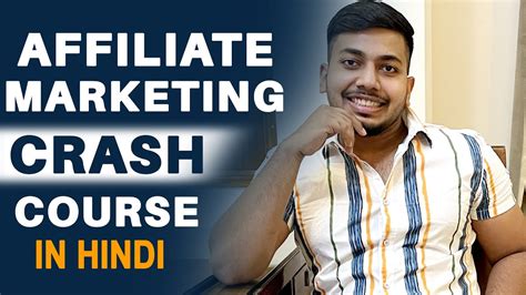 FREE Affiliate Marketing Crash Course In Hindi Beginners To Advanced