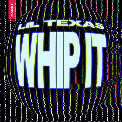 Lil Texas Whip It Reviews Album Of The Year