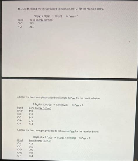 Solved 48 Use The Bond Energies Provided To Estimate Chegg