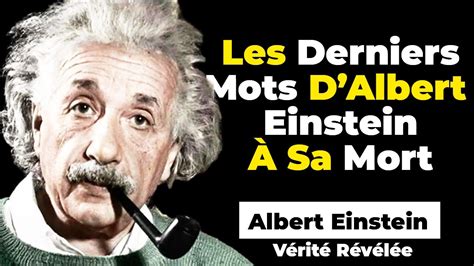 D Couvrez Les Derniers Mots D Albert Einstein A Sa Mort Faits