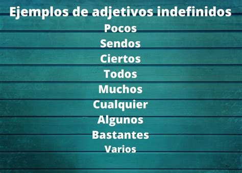 20 Ejemplos De Adjetivos Indefinidos NBKomputer