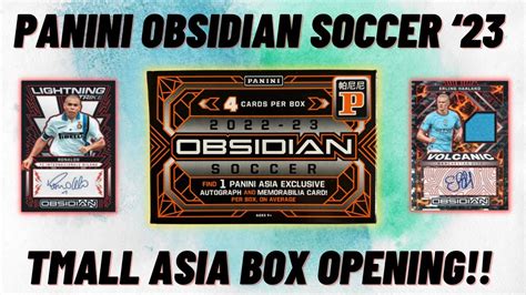 NEW Panini Obsidian Soccer 2022 23 TMall Asia Box Opening A HOT Box