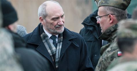 Macierewicz Celem Zamierze Trwa E Stacjonowanie W Polsce Si Nato I