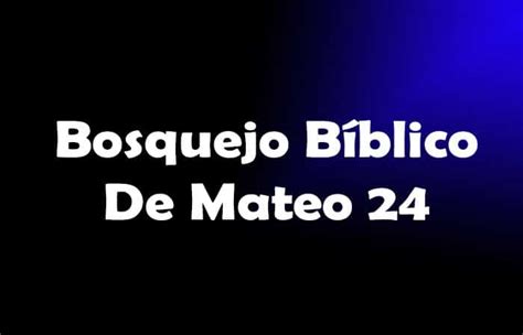 Bosquejo Bíblico De Mateo 24 - Amor A Cristo