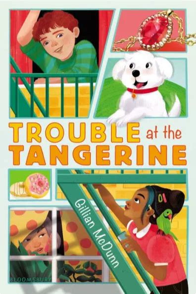 Trouble At The Tangerine By Gillian Mcdunn Goodreads