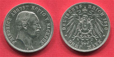 Sachsen Deutsches Reich 3 Mark Silbermünze 1910 E Friedrich August