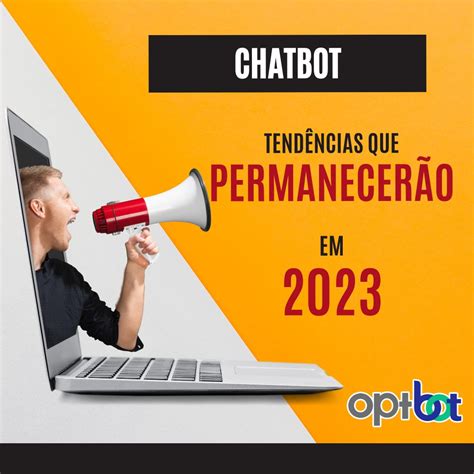 Em 2023 os chatbots ainda estarão em alta Blog OPT