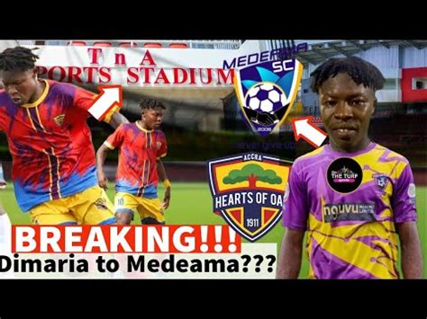 Hearts Of Oak To Lose Salifu Ibrahim Dimaria To Medeama Player S