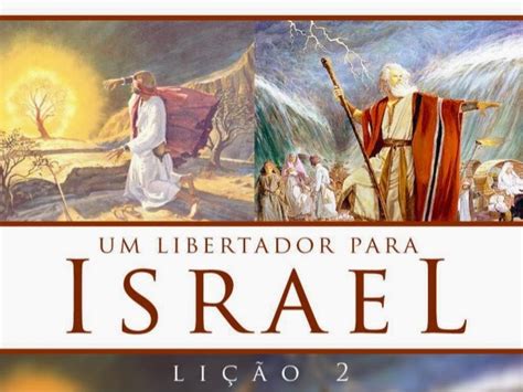 Blog Josimar Ribeiro Lição 2 Um Libertador para Israel