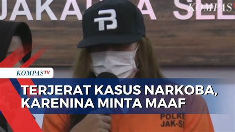 Usai Ditangkap Kasus Narkoba Karenina Anderson Ucapkan Permintaan Maaf