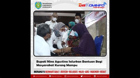 Bupati Nina Agustina Salurkan Bantuan Bagi Masyarakat Kurang Mampu