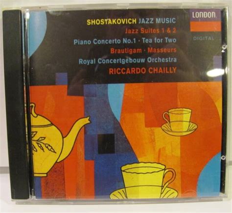 Royal Concertgebouw Orchestra Riccardo Chailly Shostakovich The Jazz